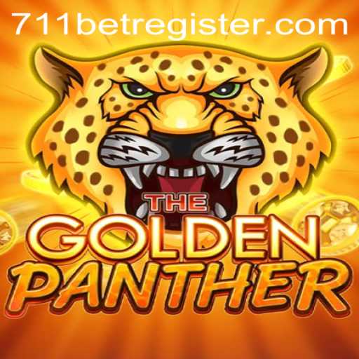 Unveiling the Thrills of GOLDENPANTHER: 711bet's Latest Gaming Sensation