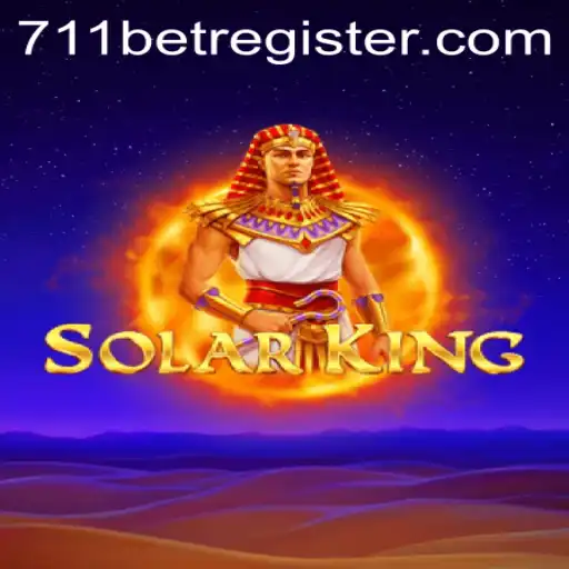 Exploring the World of SolarKing: A Comprehensive Guide with 711bet